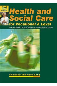 Health and Social Care for Advanced GNVQ