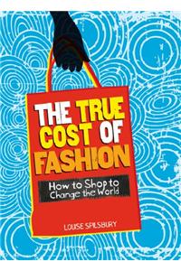 True Cost of Fashion