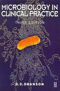 Microbiology in Clinical Practice, 3Ed
