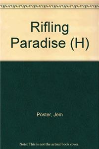 Rifling Paradise