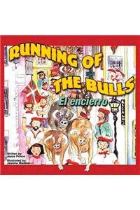 Running of the Bulls El Encierro