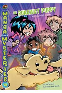 Manga Math Mysteries 8: The Runaway Puppy Probability