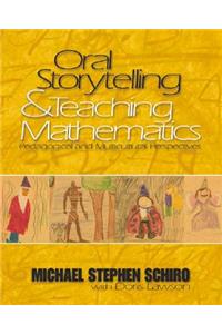 Oral Storytelling and Teaching Mathematics