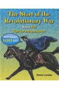 Start of the Revolutionary War