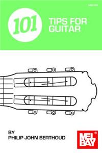 101 Tips for Guitar