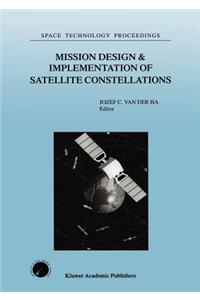 Mission Design & Implementation of Satellite Constellations