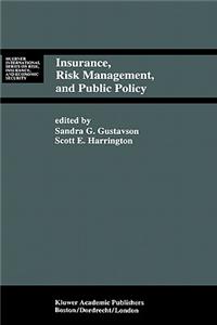 Insurance, Risk Management, and Public Policy