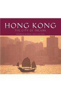 Hong Kong The City Of Dreams