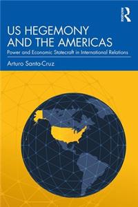 Us Hegemony and the Americas