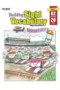 Steck-Vaughn Building Sight Vocabulary: Student Workbook Reproducible Book 1