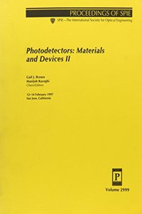 Photodetectors Materials & Devices Ii