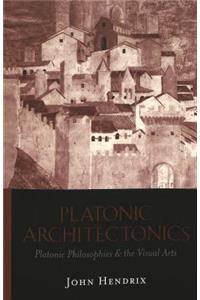 Platonic Architectonics