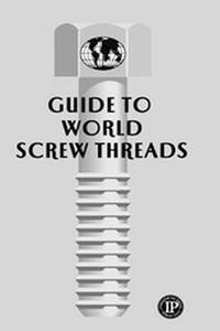Guide to World Screw Threads