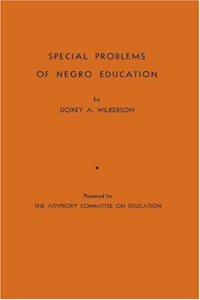 Special Problems of Negro Education