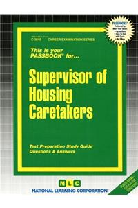 Supervisor of Housing Caretakers