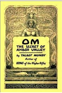 Om, the Secret of Ahbor Valley