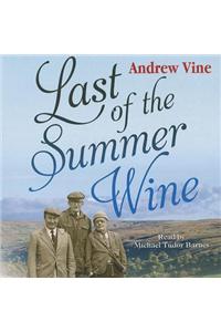Last of the Summer Wine