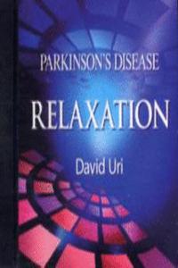 Parkinson's Disease, Relaxation