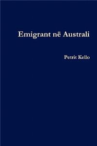 Emigrant Ne Australi (Emigrant in Australia)