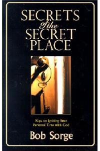 Secrets of the Secret Place