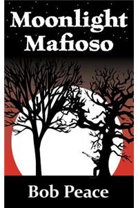 Moonlight Mafioso