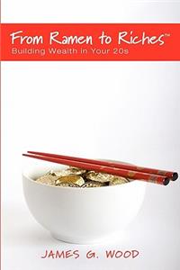 From Ramen to Riches