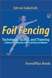 Foil Fencing