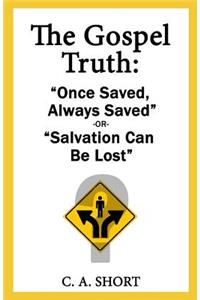 The Gospel Truth