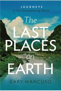 Last Places on Earth