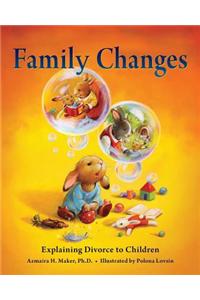 Family Changes: Explaining Divorce to Children