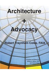 Architecture + Advocacy