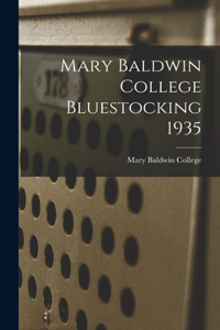 Mary Baldwin College Bluestocking 1935