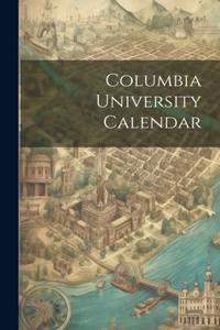 Columbia University Calendar
