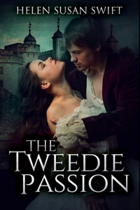 The Tweedie Passion: Premium Hardcover Edition