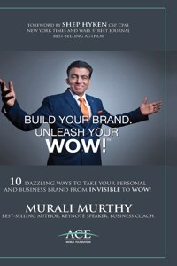 Build Your Brand, Unleash Your WOW!