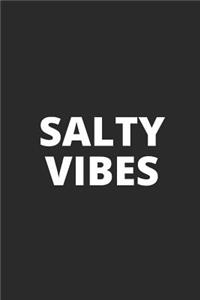Salty Vibes