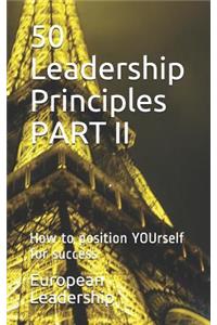 50 Leadership Principles PART II