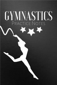 Gymnastics Practice Notes