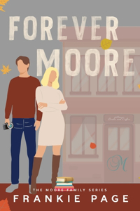 Forever Moore