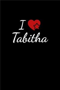 I love Tabitha