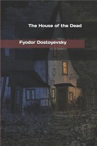 The House of the Dead