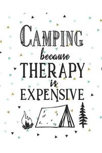 Camping Because Therapy Is Expensive