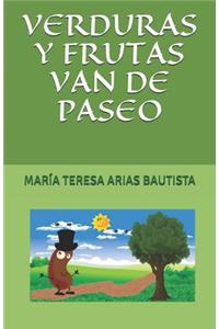 Verduras Y Frutas Van de Paseo