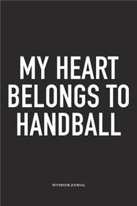 My Heart Belongs To Handball