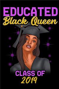 Educated Black Queen Class of 2019