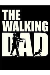 The walking dad