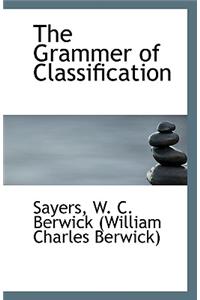 The Grammer of Classification