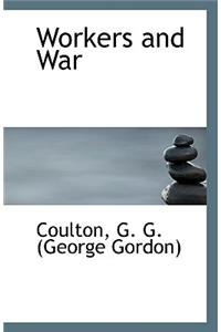 Workers and War