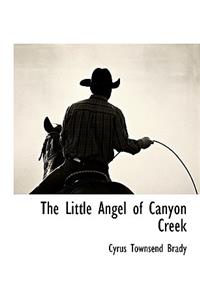 Little Angel of Canyon Creek