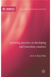 Reforming Pensions in Developing and Transition Countries